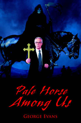 Pale Horse Among Us (Hardback)
