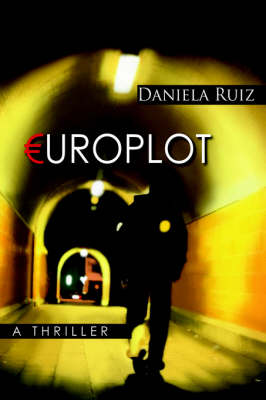 Europlot: A Thriller (Hardback)