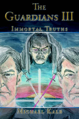 The Guardians III: Immortal Truths (Hardback)