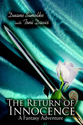 The Return of Innocence: A Fantasy Adventure (Hardback)