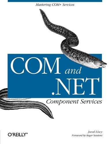 COM and .NET Component Services (Paperback)