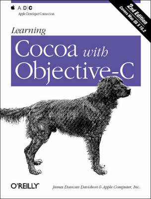 Learning Cocoa with Objective-C (Paperback)