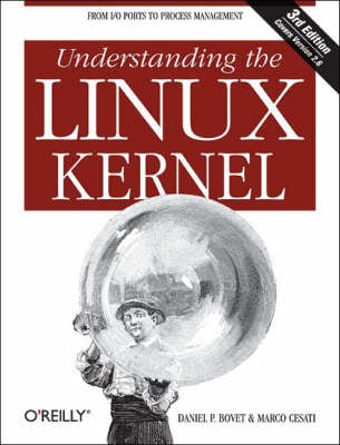 Understanding the Linux Kernel 3e (Paperback)