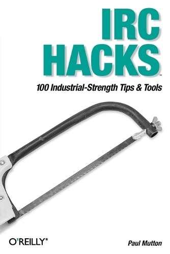 IRC Hacks (Paperback)