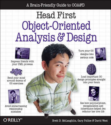 Head First Objects-Oriented Analysis and Design: The Best Introduction to Object Orientated Programming (Paperback)