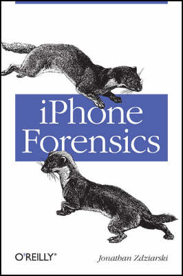 iPhone Forensics (Paperback)