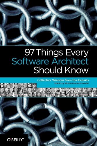 97 Things Every Software Architect Should Know - OREILLY (Paperback)