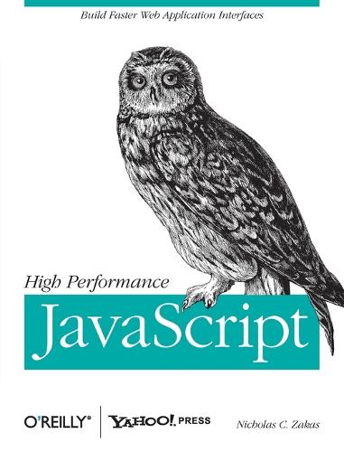 High Performance JavaScript (Paperback)