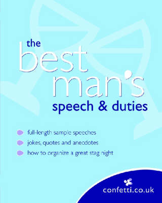 Confetti: The Best Man's Speech & Duties - Confetti (Paperback)