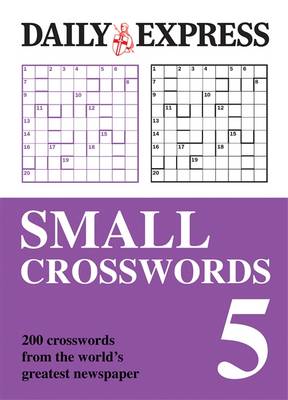 The Daily Express: Small Crosswords 5: v. 5 | Waterstones