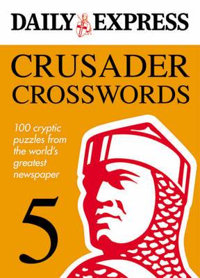 The Daily Express: Crusader Crosswords 5: v. 5 | Waterstones