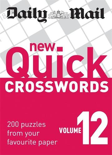 Daily Mail: New Quick Crosswords 12 - The Daily Mail Puzzle Books (Paperback)