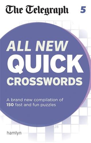 The Telegraph All New Quick Crosswords 5 - The Telegraph Puzzle Books (Paperback)