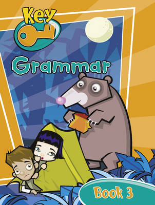 Key Grammar Pupil Book 3 - KEY GRAMMAR (Paperback)