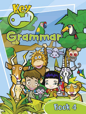 Key Grammar Pupil Book 4 - KEY GRAMMAR (Paperback)