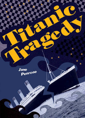 Pocket Facts Year 6: Titanic Tragedy - POCKET READERS NONFICTION (Paperback)