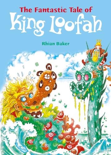 POCKET TALES YEAR 5 THE FANTASTIC TALE OF KING LOOFAH - POCKET READERS FICTION (Paperback)