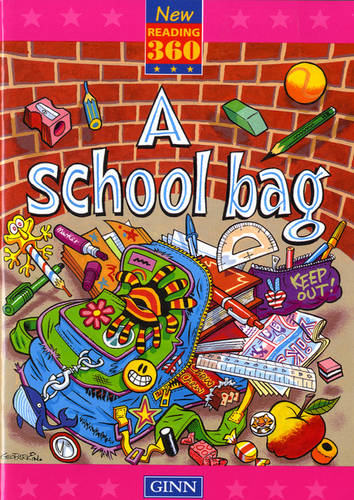 New Reading 360 Level 10: Book 1- A School Bag - NEW READING 360 (Paperback)