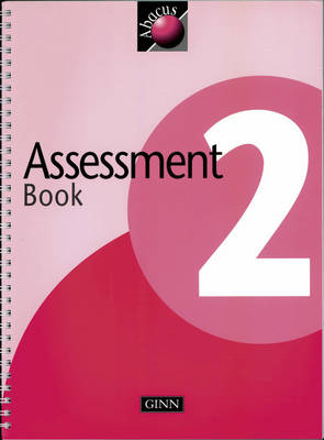 1999 Abacus Year 2 / P3: Assessment Book - NEW ABACUS (1999) (Spiral bound)