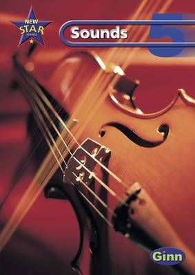 New Star Science Yr5/P6 Sounds Pupil's Book - STAR SCIENCE NEW EDITION (Paperback)