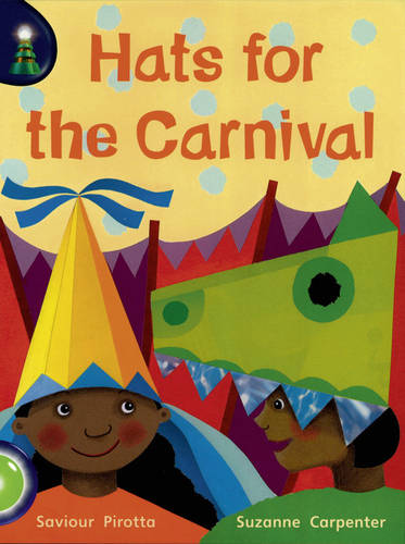 Lighthouse Year 1 Green: Hats Off For The Carnival - LIGHTHOUSE (Paperback)