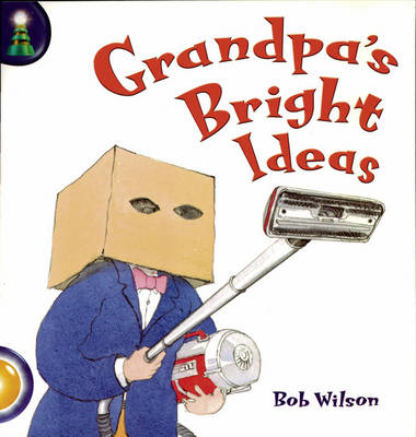 Lighthouse Year 2 Gold: When Grandpas Bright Ideas - LIGHTHOUSE (Paperback)