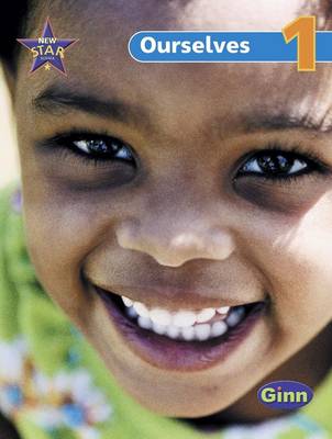 New Star Science Yr1/P2: Ourselves Pupil's Book - STAR SCIENCE NEW EDITION (Paperback)