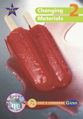 New Star Science Yr2/P3: Group and Changing Materials Big Book - STAR SCIENCE NEW EDITION (Paperback)
