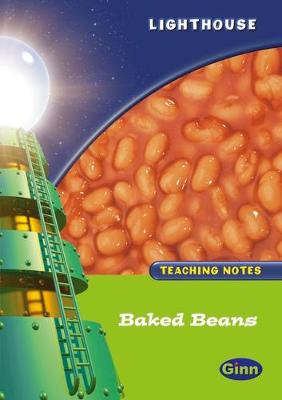 Lighthouse 1 Green: Baked Beans Teachers Notes - LIGHTHOUSE (Paperback)