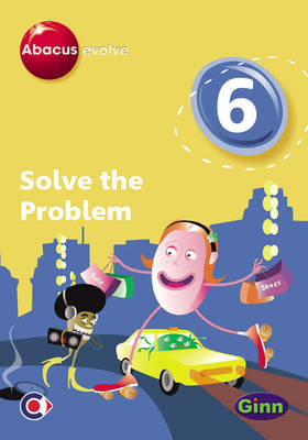 Abacus Evolve (non-UK) Year 6: Solve the Problem Single-User Disk - Abacus Evolve (2005) Solve the Problem (CD-ROM)