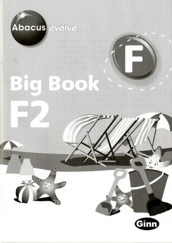 Abacus Evolve Foundation: Big Book 2 and Big Book 2 Teacher Notes Pack - Abacus Evolve Fwk (2007)