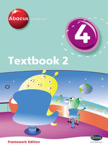 Abacus Evolve Year 4/P5 Textbook 2 Framework Edition - Abacus Evolve Fwk (2007) (Paperback)