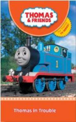 Thomas in Trouble - Thomas & Friends (Hardback)