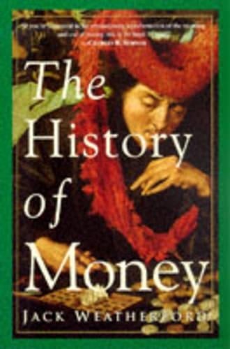 The History of Money (Paperback)