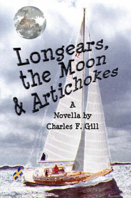 Longears, the Moon & Artichokes (Paperback)