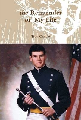 The Remainder of My Life (Hardback)