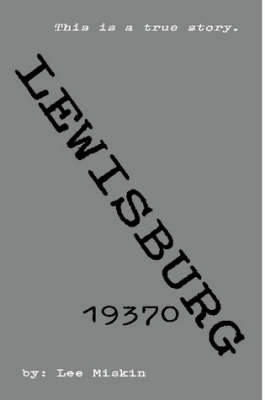Lewisburg 19370 (Paperback)