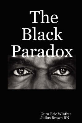 The Black Paradox (Paperback)