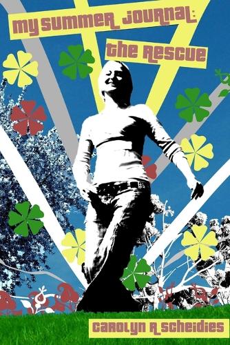 My Summer Journel: The Rescue (Paperback)