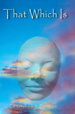 That Which Is (Paperback)