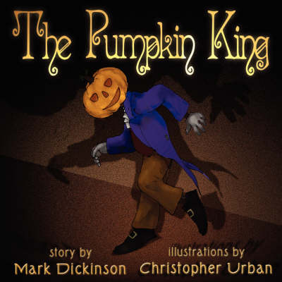 The Pumpkin King (Paperback)