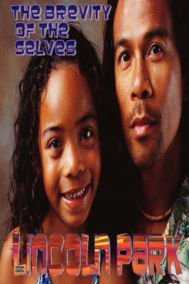 The Brevity of the Selves (Paperback)