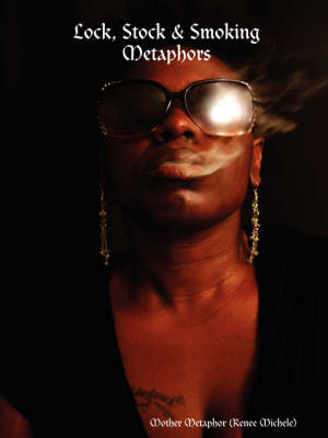 Lock, Stock & Smoking Metaphors (Paperback)