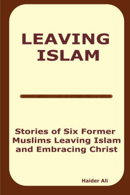 Leaving Islam (Paperback)