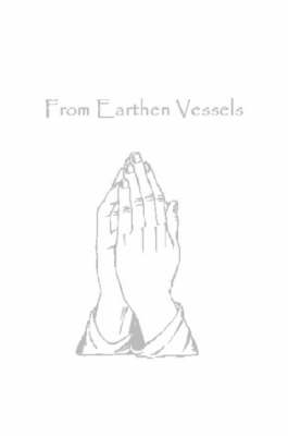 From Earthen Vessels (Paperback)