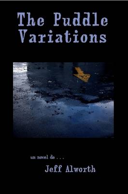 The Puddle Variations (Paperback)