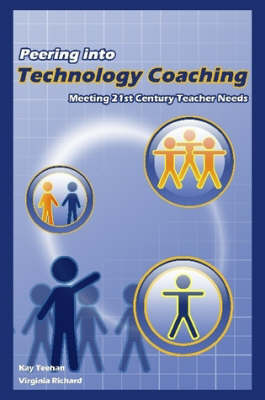 Peering Into Technology Coaching (Paperback)
