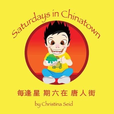 Saturdays in Chinatown (Paperback)