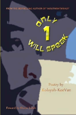 Only 1 Will Speak (Paperback)