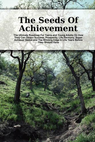 The Seeds Of Achievement (Paperback)